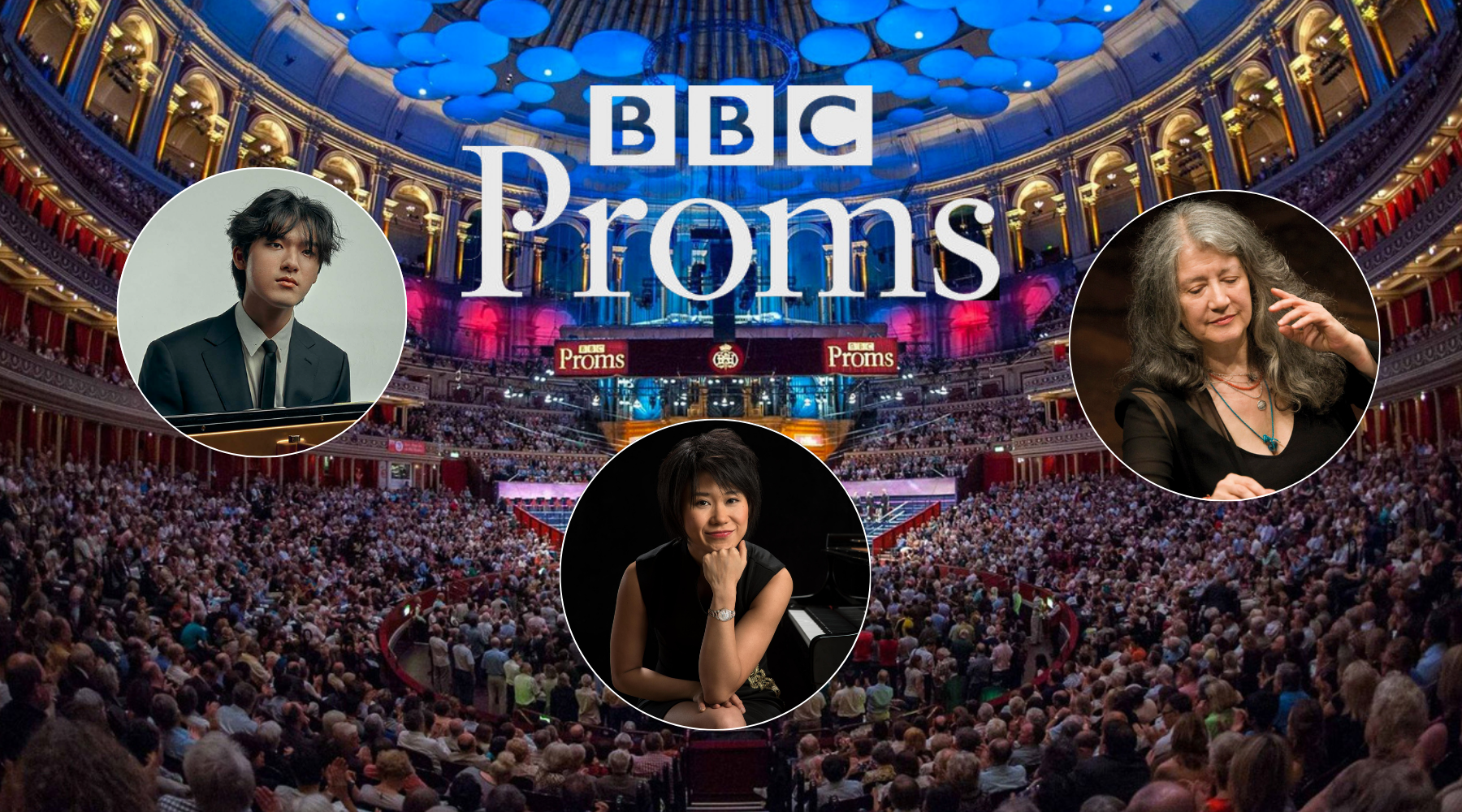 2026 BBC Proms Brings Piano Superstars Martha Argerich, Yuja Wang, and Yunchan Lim to the Fray